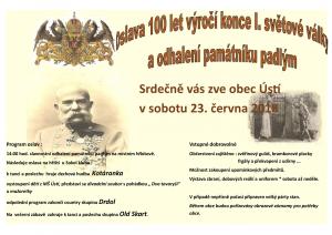 Oslava 100 let výročí konce I. sv. války a odhalení památníku padlým - obec Ústí 23. 6. 2018