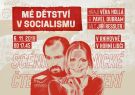 LiStOVáNí - Mé dětství v socialismu - 6. 11. 2019 knihovna Horní Lideč 1