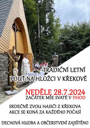 Tradiční letní pouť na Hložci v Křekově - 28. 7. 2024 1