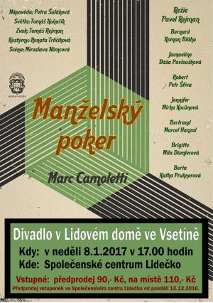 Divadelní představení: Manželský poker - Lidečko 8.1.2017 1